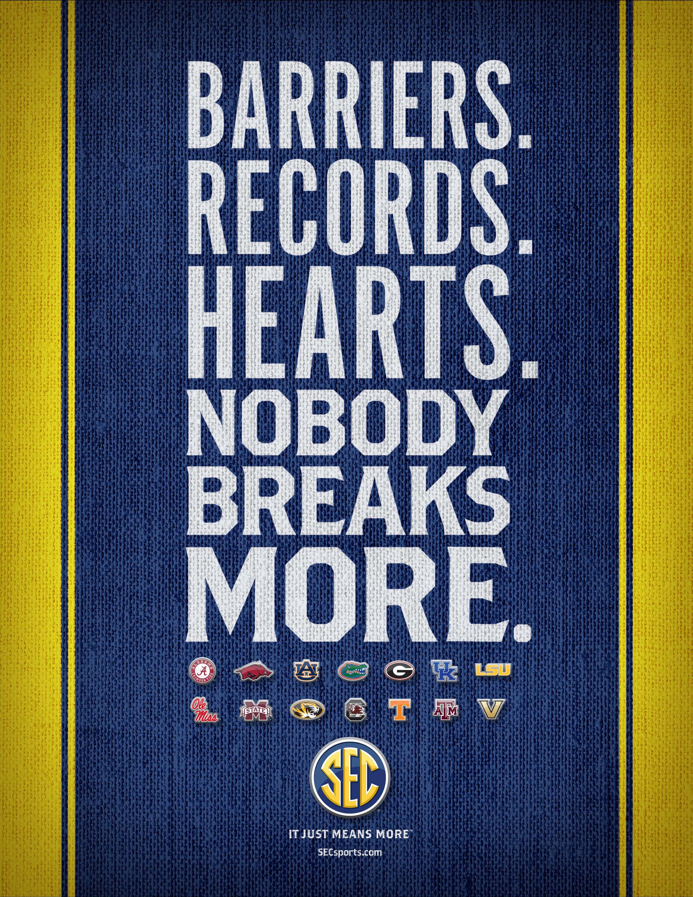 Barriers. Records. Hearts. Nobody breaks more.